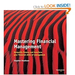 Mastering Financial Management: Demystifying Finance and Transform Your Financial Skills of Management (Masters)