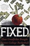 Fixed: How Goodfellas Bought Boston College Basketball