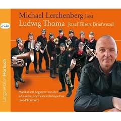 Jozef Filsers Briefwexel, Live-Mitschnitt, Musikalisch begleitet von der Altneihauser Feierwehrkapell'n"