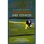 A Good Walk Spoiled: Days and Nights on the PGA To&hellip by John Feinstein