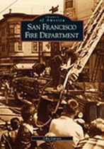 San Francisco Fire Department (CA) (Images of America)