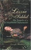 Lizzie Siddal: The Tragedy of a Pre-Raphaelite Supermodel