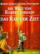 Die Welt von Robert Jordans 'Das Rad der Zeit'.