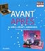 Avant / Apres : 14 idees