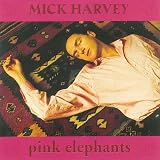 Pink Elephants: More Songs of Serge Gainsbourg Sung in English