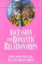 Ascension and Romantic Relationships (Easy-To-Read Encyclopedia of the Spiritual Path)