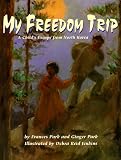 My Freedom Trip