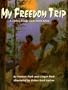 My Freedom Trip: A Child's Escape from North Korea