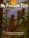 My Freedom Trip
