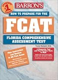 How to Prepare for the FCAT: Florida High School Math Exit Exam