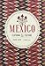Mexico: Cultures and Clothing