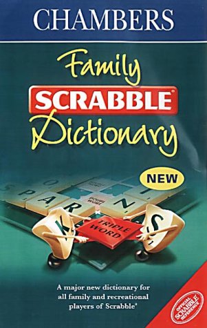 Chambers Family Scrabble Dictionary