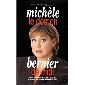 Mich�le Bernier : Le D�mon de Midi [VHS]