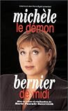 Mich�le Bernier : Le D�mon de Midi [VHS]