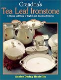 Grandma's Tea Leaf Ironstone