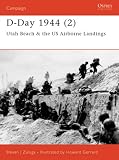 D-Day 1944: Utah Beah and US Airborne Landings Pt.2 (Osprey Campaign)