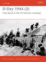 D-Day 1944: Utah Beah and US Airborne Landings Pt.2 (Osprey Campaign)