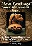 I Have Lived Here Since the World Began: An Illustrated History of Canada's Native People I Have Lived Here Since the World Began: An Illustrated History of Canada's Native People
