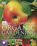 Garden Organic's Encyclopedia of Organic Gardening (Garden Organic)