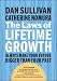 The Laws of Lifetime Growth: Always Make Your Future Bigger Than Your Past (Bk Life)