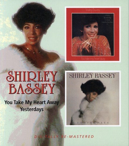 Shirley Bassey - You Take My Heart Away / Yesterdays - Zortam Music