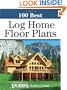 100 Best Log Home Floor Plans (100 Best (Krause Publications))
