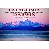 Patagonia Through the Eyes of Darwin (English/Spanish)