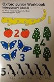 Oxford junior workbook. Introductory book B