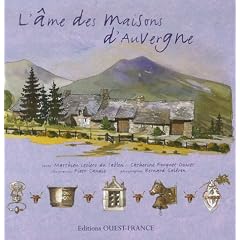 L'�me des maisons d'Auvergne