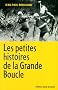 Les petites histoires de la Grande Boucle