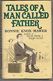 Tales of a man called Father