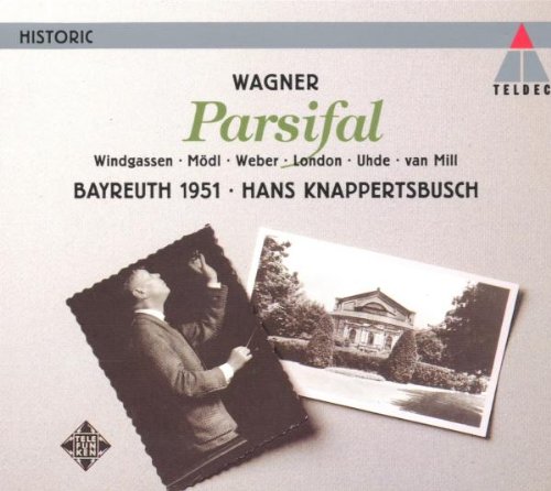Wagner: Parsifal by Richard [Classical] Wagner, Hans Knappertsbusch, Bayreuth Festival Orchestra, George London and Arnold Van Mill