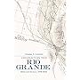 Conflict on the Rio Grande: Water and the Law, 1879-1939