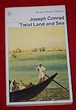'Twixt land and sea : three tales