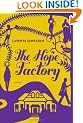 The Hope Factory: A Novel