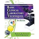 Click here to buy Basic Clinical Laboratory Techniques by Barbara H. Estridge, Anna P. Reynolds, and Norma J. Walters.