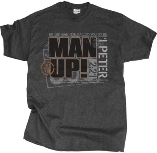 Christian T-shirt Man Up Be The Man God Called U 2B