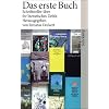 Das erste Buch: Schriftsteller �ber ihr literarisches Deb�t