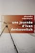 Une journ�e d'Ivan Denissovitch