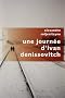 Une journ�e d'Ivan Denissovitch