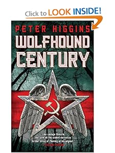 Wolfhound Century  - Peter Higgins