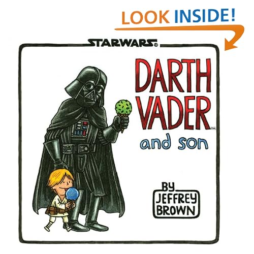 Darth Vader and Son (Star Wars (Chronicle))