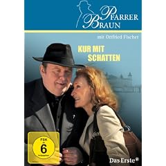 Pfarrer Braun - Kur mit Schatten