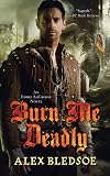 Burn Me Deadly: An Eddie LaCrosse Novel