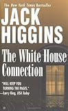 The White House Connection (Sean Dillon)