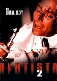 The Dentist 2 [DVD]