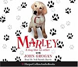 Marley: A Dog Like No Other