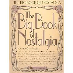 The Big Book of Nostalgia (Big Books of Music)