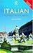 Colloquial Italian: The Complete Course for Beginners