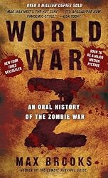 World War Z: An Oral History of the Zombie War